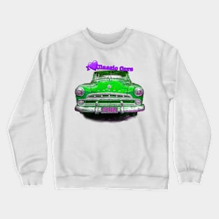 I Love Classic Cars in Green and Pink and Purple Crewneck Sweatshirt